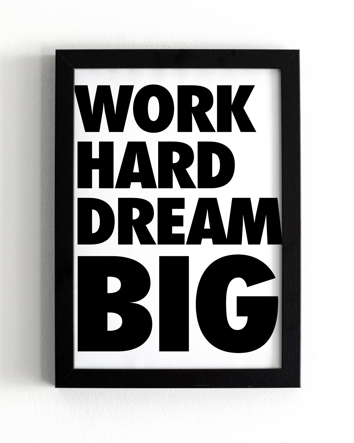 Motivational Wall Frame | WORK HARD DREAM BIG | Premium A4 Inspirational Poster